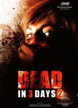 ��������֮��2(Dead in 3 Days 2)����
