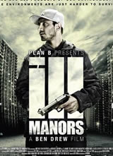 Ill Manors����