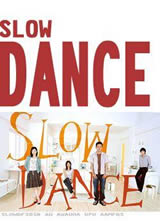 ����/Slow Dance����