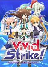 ViVid Strike������
