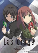 Lostorage incited WIXOSS/ʧ��ɿ��WIXOSS����