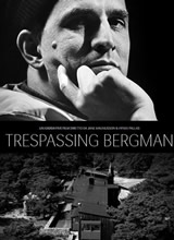 ���Ų�����/Trespassing Bergman����