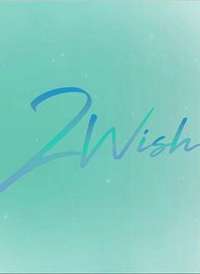 2wish the series����