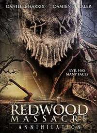 Redwood Massacre: Annihilation����